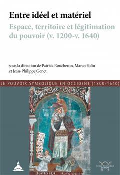 [预订]Entre idéel et matériel : espace, territoire et légitimation du pouvoir, v. 1200-v. 1600 9791035100452 书籍/杂志/报纸 原版其它 原图主图