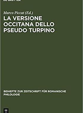 【预订】La versione occitana dello Pseudo Turpino 9783484523081