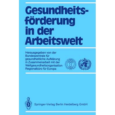 预订 Gesundheitsförderung in der Arbeitswelt: Aufklärung in Zusammenarbeit mit der Weltgesundheitsorganisation, Region