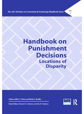 预订 Handbook on Punishment Decisions: Locations of Disparity: 9780367405168