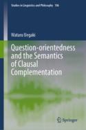 【预订】Question-orientedness and the Semantics of Clausal Complementation 9783031159398