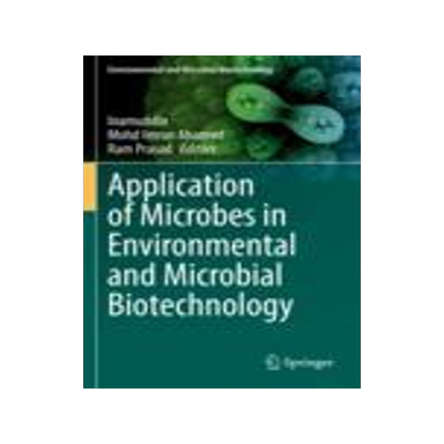 [预订]Application of Microbes in Environmental and Microbial Biotechnology