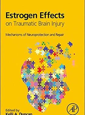 【预售】Estrogen Effects on Traumatic Brain Injury