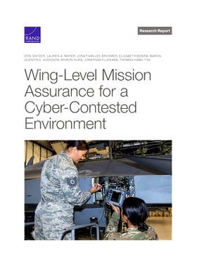 预订 Wing-Level Mission Assurance for a Cyber-Contested Environment: 9781977407924