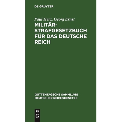 预订 Militär-Strafgesetzbuch für das Deutsche Reich: Text-Ausgabe mit Anmerkungen und Sachregister: 9783111161181