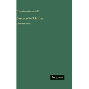 预订 Gesammelte Schriften: Zwölfter Band: 9783386429535