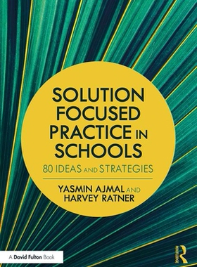 【预订】Solution Focused Practice in Schools 9781138640221
