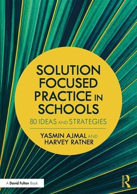 【预订】Solution Focused Practice in Schools 9781138640221