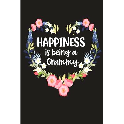 预订 Happiness Is Being a Grammy: Cute Mother’s Day Gift for Awesome Mom, Nana, Gigi, Mimi: 9781098549688