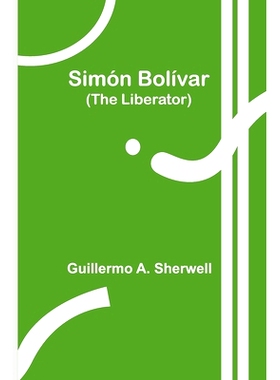 预订 Simón Bolívar (The Liberator): 9789357934992