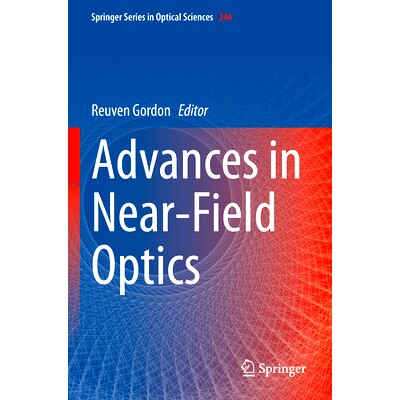预订 Advances in Near-Field Optics 近场光学研究进展: 9783031347443