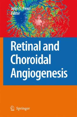 【预订】Retinal and Choroidal Angiogenesis