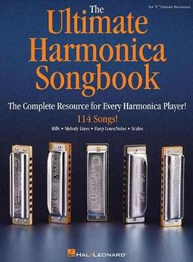 【预订】The Ultimate Harmonica Songbook: The Complete Resource for Every Harmonic Player!