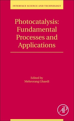 【预订】Photocatalysis: Fundamental Processes and Applications, 32