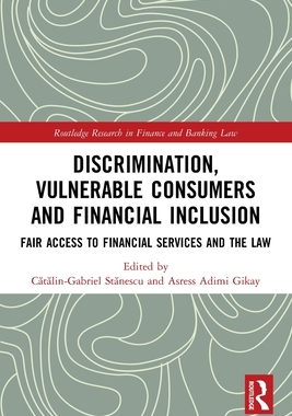 [预订]Discrimination, Vulnerable Consumers and Financial Inclusion