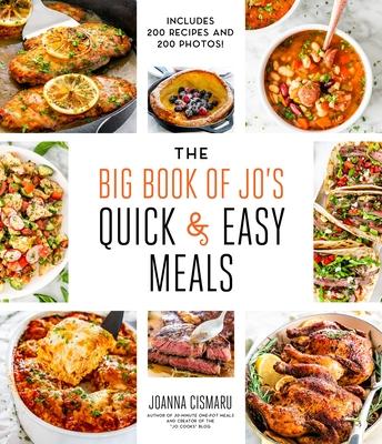 [预订]The Big Book of Jo’s Quick and Easy Meals-Includes 200 Recipes and 200 Photos! 9781645672883