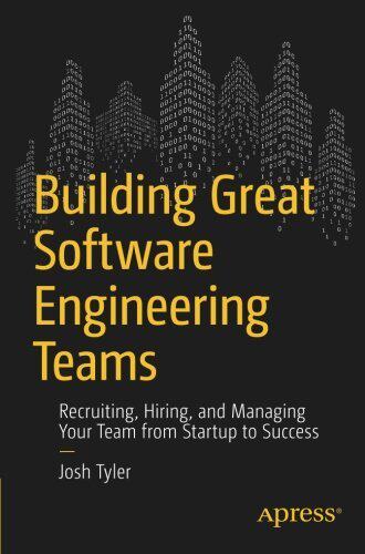 【预订】Building Great Software Engineering Teams
