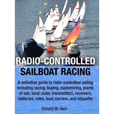 预订 Radio-Controlled Sailboat Racing: 9781480873100
