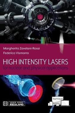 [预订]High Intensity Lasers for nuclear and physical applications 9788893851886