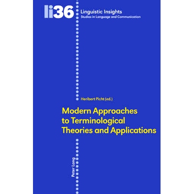 预订 Modern Approaches to Terminological Theories and Applications: 9783039111565