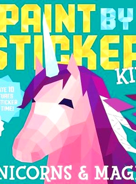 预订 Paint by Sticker Kids: Unicorns & Magic: Create 10 Pictures One Sticker at a Time! Includes Glitter Stickers: 97807