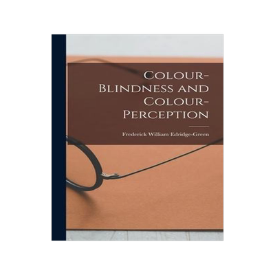 [预订]Colour-Blindness and Colour-Perception 9781017409628