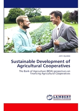 预订 Sustainable Development of Agricultural Cooperatives: 9786207640829
