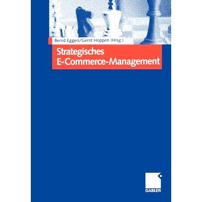预订 Strategisches E-Commerce-Management: Erfolgsfaktoren für die Real Economy: 9783322844415