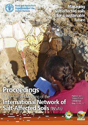 预订 Proceedings of the Second Meeting of the International Network of Salt-Affected Soils (Insas)