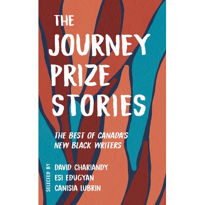 The Best of Canada&rsquo;s New Black Writers