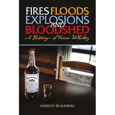 A History of Texas Whiskey