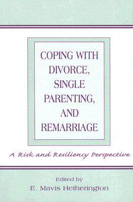 【预订】Coping With Divorce, Single Parenting, and Remarriage