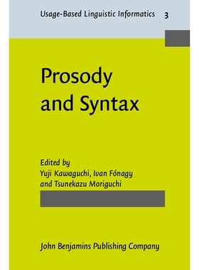 预订 Prosody and Syntax: Cross-Linguistic Perspectives 韵律学与句法：跨语言学透视: 9789027233158