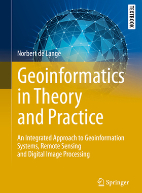 [预订]Geoinformatics in Theory and Practice