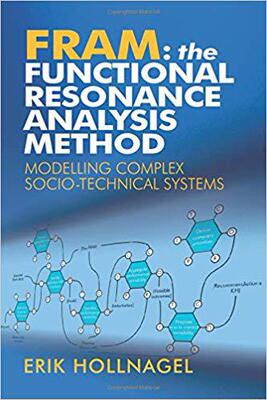 【预售】FRAM: The Functional Resonance Analysis Method