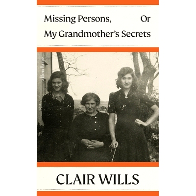 预订 Missing Persons, Or My Grandmother’s Secrets: 9780241640951