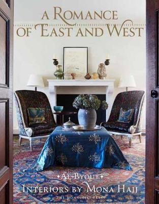 【预订】A Romance of East and West: Interiors by Mona Hajj