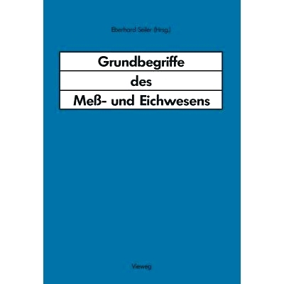预订 Grundbegriffe des Meß- und Eichwesens: Deutsche Fassung des Wörterbuchs der Internationalen Organisation fur Gese