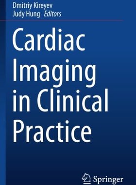 【预订】Cardiac Imaging in Clinical Practice