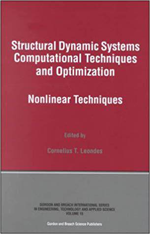 【预售】Structural Dynamic Systems Computational Techniques and Optimization
