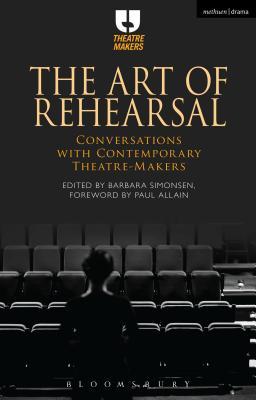 【预订】The Art of Rehearsal