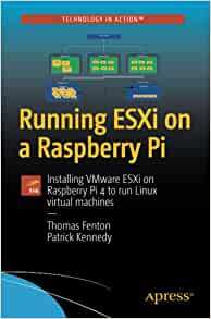 【预订】Running ESXi on a Raspberry Pi 9781484274644