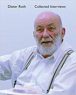 【预售】Dieter Roth Collected Interviews