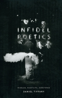 【预订】Infidel Poetics 9780226803104