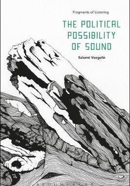 【预订】The Political Possibility of Sound