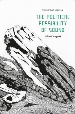 【预订】The Political Possibility of Sound