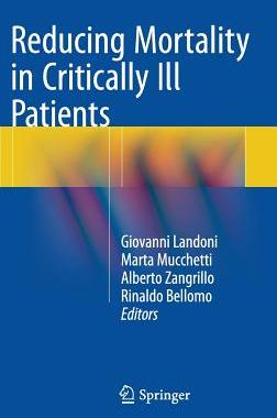【预订】Reducing Mortality in Critically Ill Patients