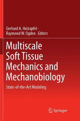 【预订】Multiscale Soft Tissue Mechanics and Mechanobiology