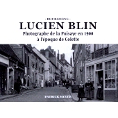预订 Lucien Blin : photographe de la Puisaye en 1900 à l’époque de Colette: 9782958699109