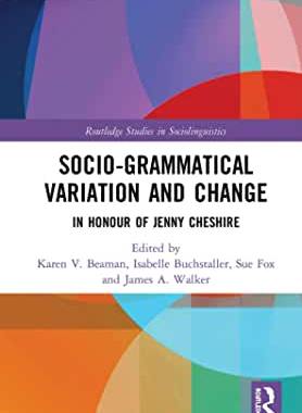 【预订】Advancing Socio-grammatical Variation and Change